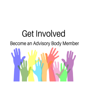 Get Involved Become and Advisory Body Member